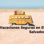 Thumbnail Vacaciones Seguras en El Salvador: excelentes consejos para esta temporada